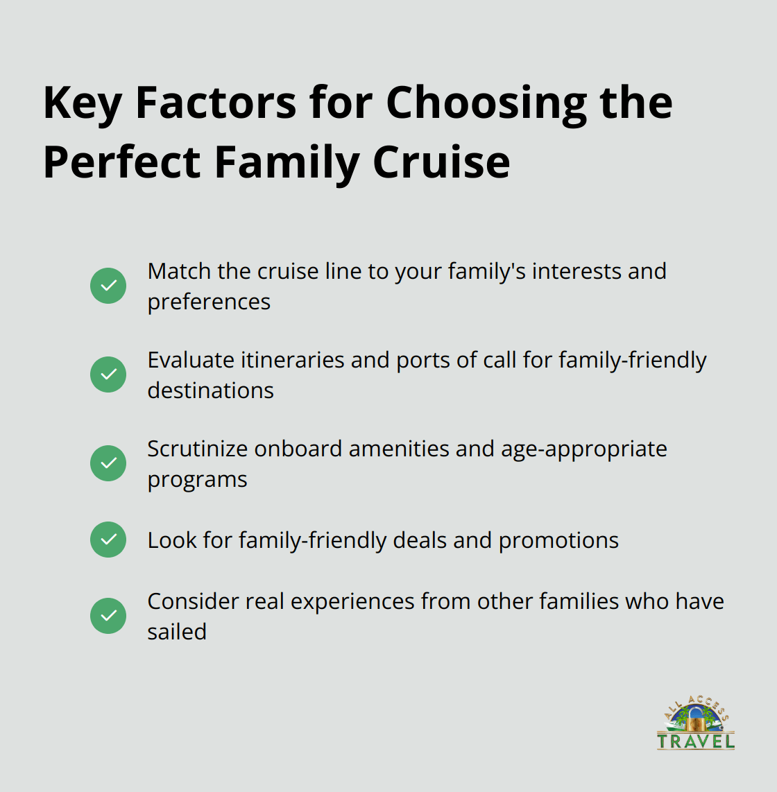 Checkmark list chart showing key factors to consider when choosing a family cruise - good cruise lines for families
